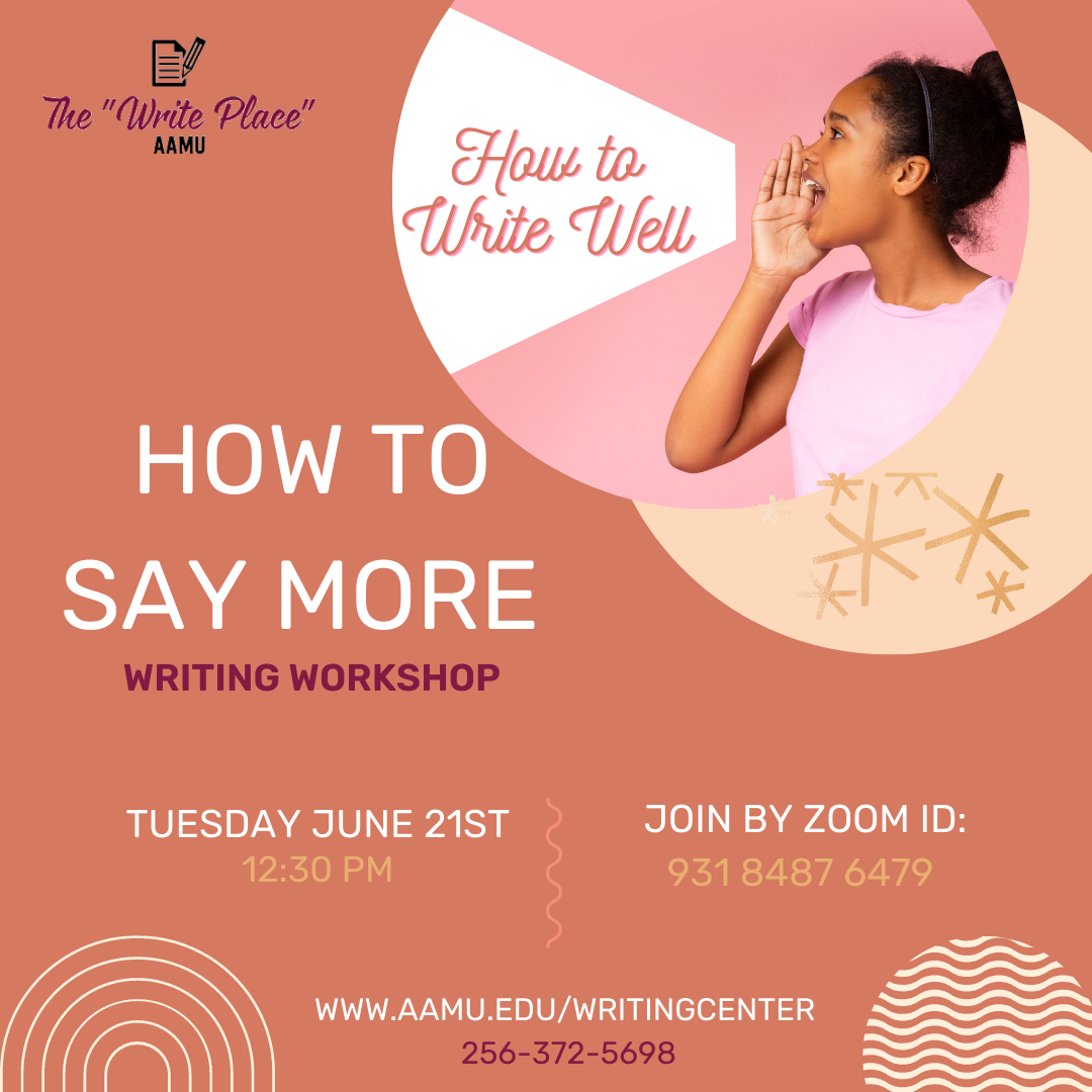 Writing Workshop--How to Say More