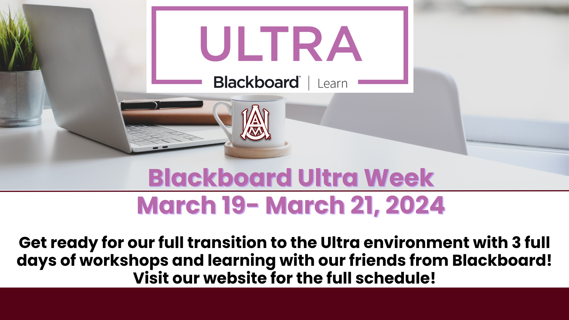 AAMU FACULTY ONLY: Blackboard Ultra Week! Don't miss it!