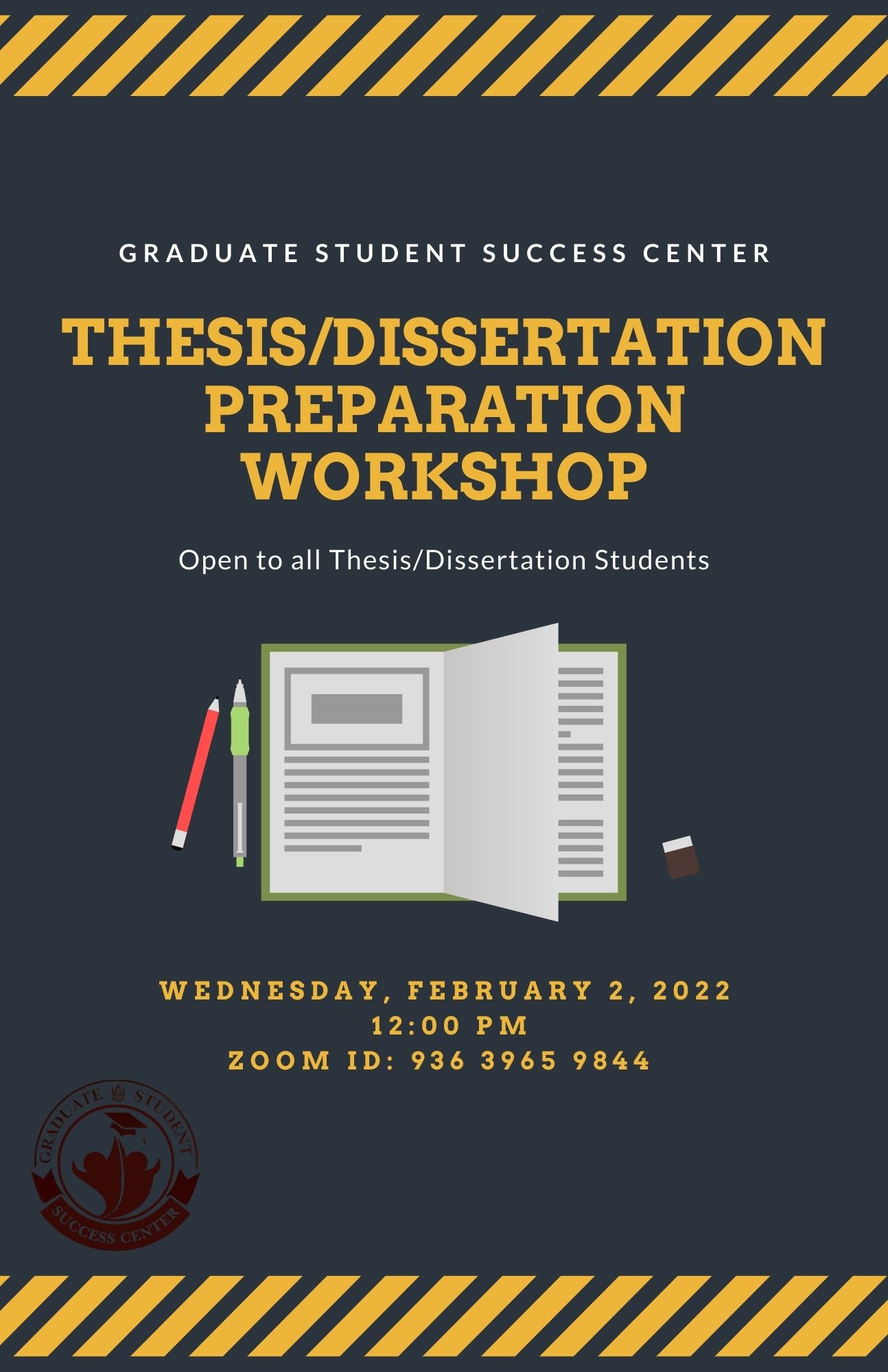 Spring 2022 Thesis/Dissertation Workshop